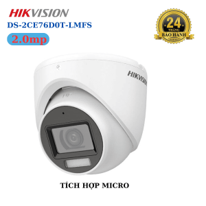 Camera Hikvision DS-2CE76D0T LMFS, 2MP Dual Light, Smart Hybrid Light cho hình ảnh màu đêm, mic âm thanh, hỗ trợ TVI/AHD/CVI/CVBS, vỏ chống nước IP67 — ghi lại bằng chứng rõ nét khi cần